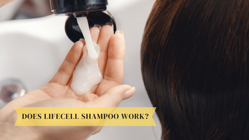 Does lifecell shampoo work