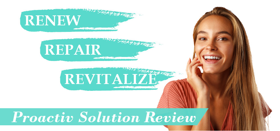 Proactiv Solution review