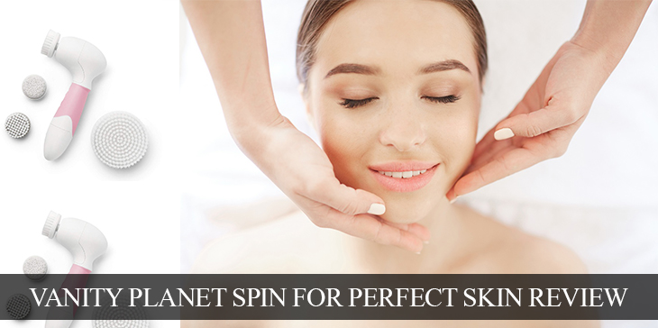 Vanity planet spin for perfect skin review